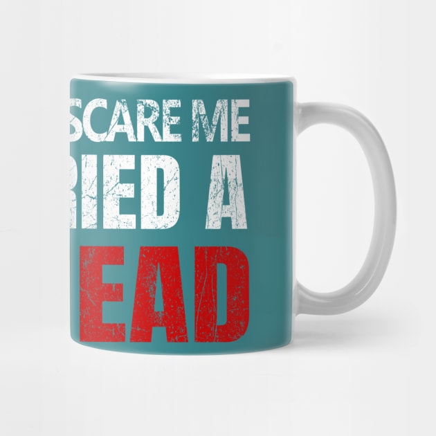 You Don't Scare Me I Married A Redhead Red Hair Ginger Wife Anniversary by JohnnyxPrint